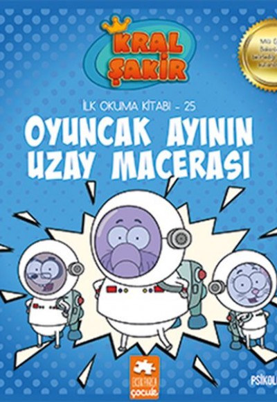 Kral Şakir İlk Okuma 25 - Oyuncak Ayının Uzay Macerası