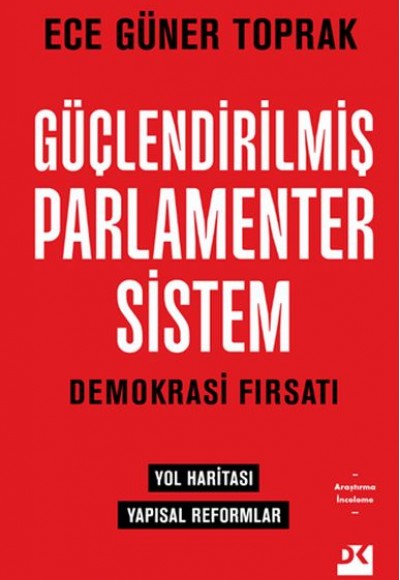 Güçlendirilmiş Parlamenter Sistem