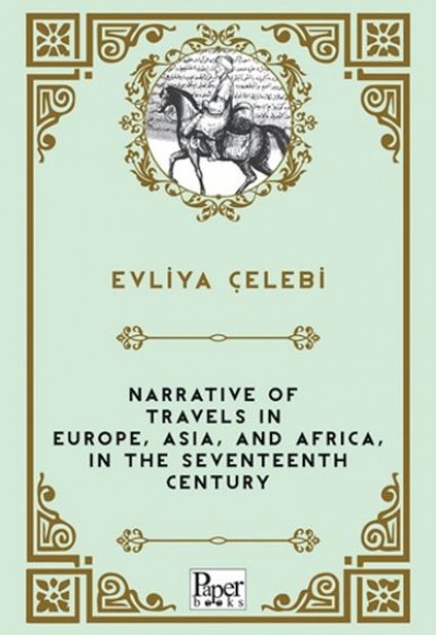 Narrative of Travels in Europe, Asia, and Africa, in the Seventeenth Century