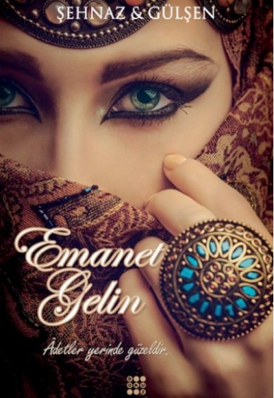 Emanet Gelin (Ciltli)