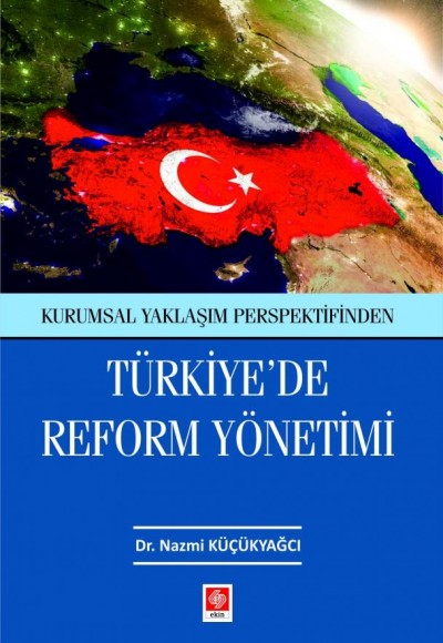 Türkiyede Reform Yönetimi