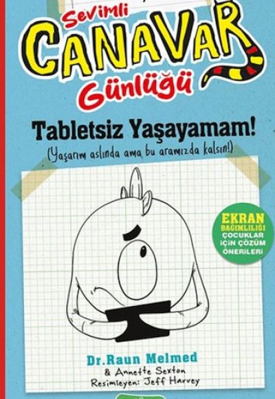 Timmy'nin Sevimli Canavar Günlüğü - Tabletsiz Yaşayamam!