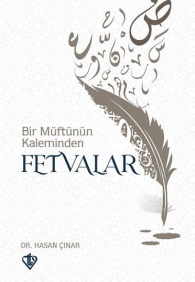 Bir Müftünün Kaleminden Fetvalar