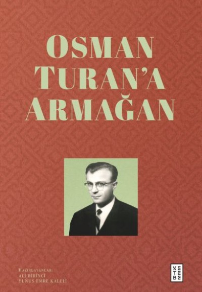 Osman Turan’a Armağan