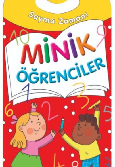 Minik Öğrenciler-Sayma Zamanı