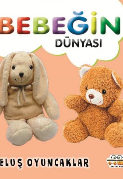 Bebeğin Dünyası Peluş Oyuncaklar