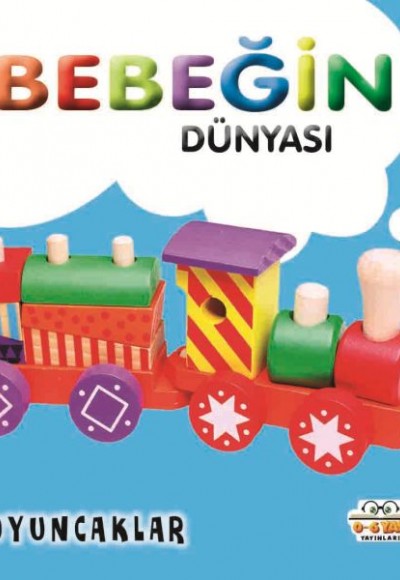 Bebeğin Dünyası Oyuncaklar