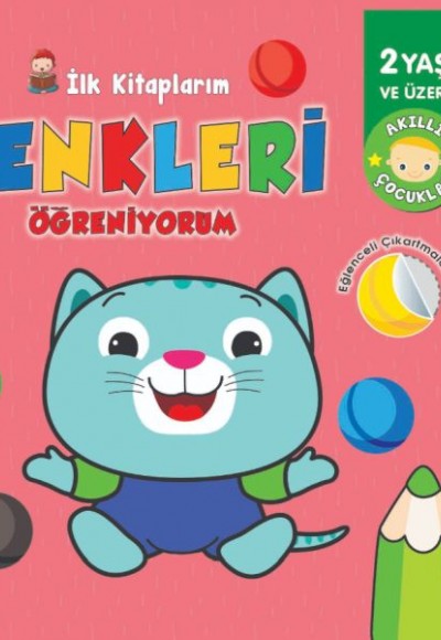 İlk Kitaplarım-Renkleri Öğreniyorum - 0-6 Yaş Yayınları