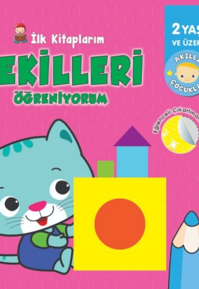 İlk Kitaplarım-Şekilleri Öğreniyorum - 0-6 Yaş Yayınları