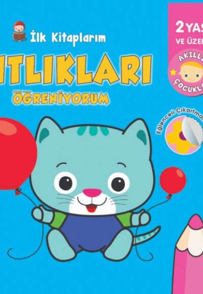 İlk Kitaplarım-Zıtlıkları Öğreniyorum - 0-6 Yaş Yayınları