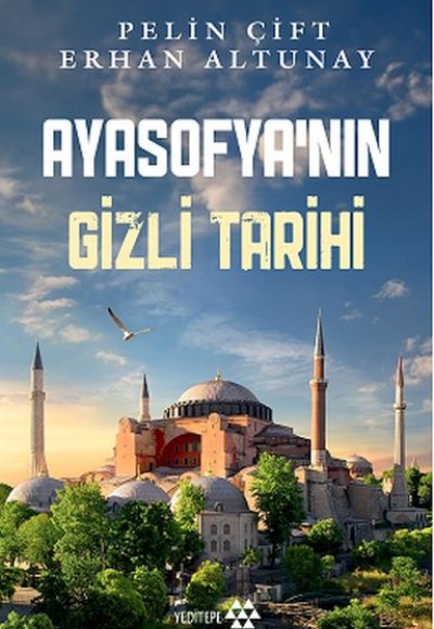 Ayasofya’nın Gizli Tarihi