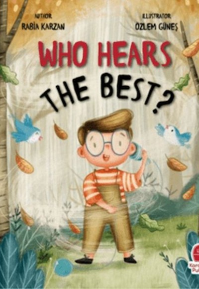 Who Hears The Best? (İngilizce)