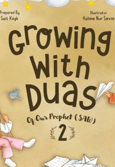 Growing With Duas Of Our Prophet (Saw) 2 (İngilizce)