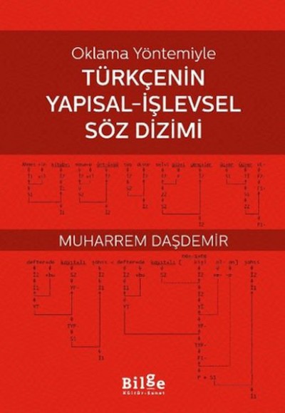 Oklama Yöntemiyle Türkçenin Yapısal-İşlevsel Söz Dizimi