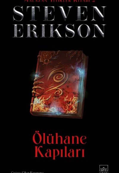 Ölühane Kapıları - Malazan Yitikler Kitabı 2 (Ciltli)