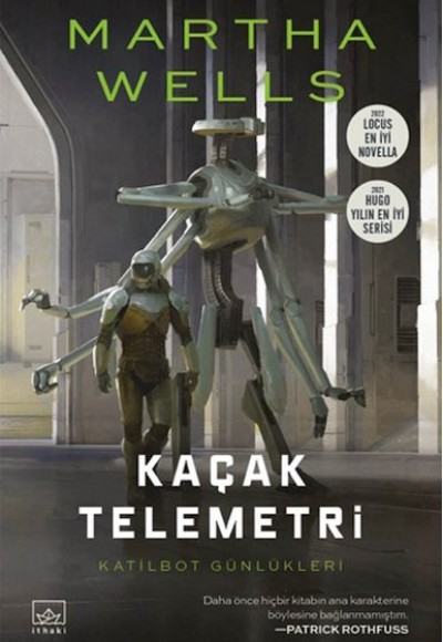 Kaçak Telemetri - Katilbot Günlükleri 6