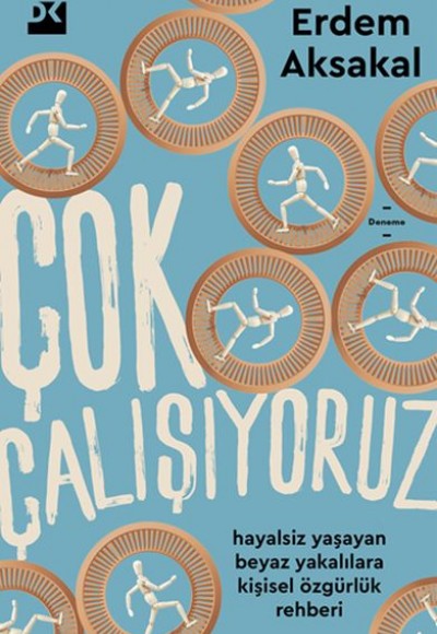 Çok Çalışıyoruz