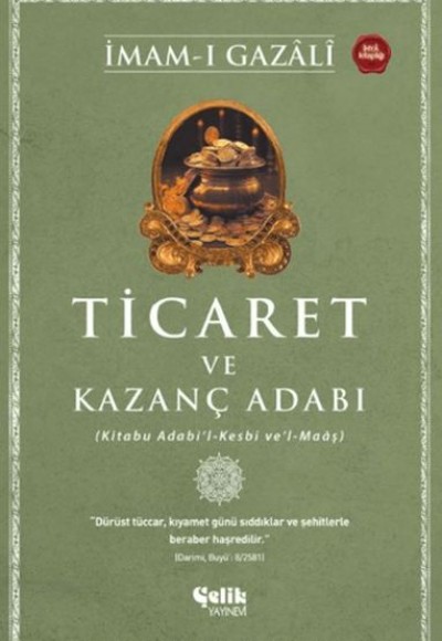 Ticaret ve Kazanç Adabı