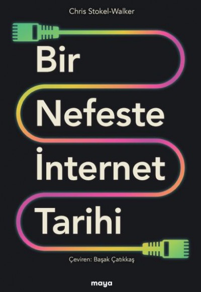 Bir Nefeste İnternet Tarihi