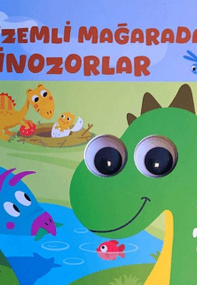 Gizemli Mağaradaki Dinozorlar– Oynar Gözlü Kitap