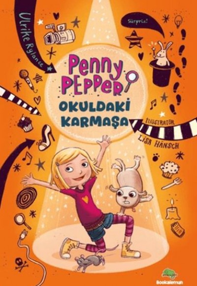 Penny Pepper – Okuldaki Karmaşa