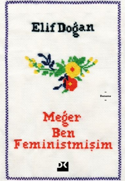 Meğer Ben Feministmişim