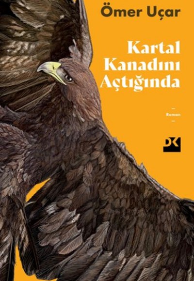 Kartal Kanadını Açtığında