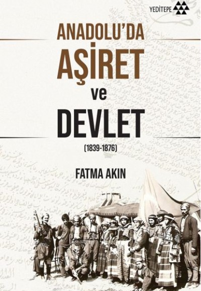 Anadolu'da Aşiret ve Devlet