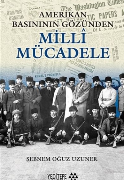 Amerikan Basınının Gözünden Milli Mücadele