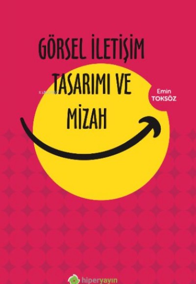 Görsel İletişim Tasarımı ve Mizah