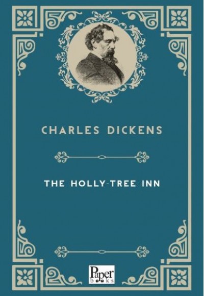 The Holly-Tree Inn (İngilizce Kitap)