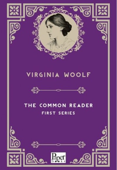 The Common Reader First Series (İngilizce Kitap)