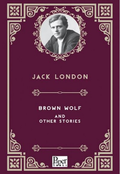 Brown Wolf And Other Stories    