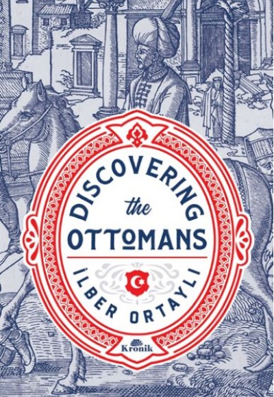 Discovering the Ottomans