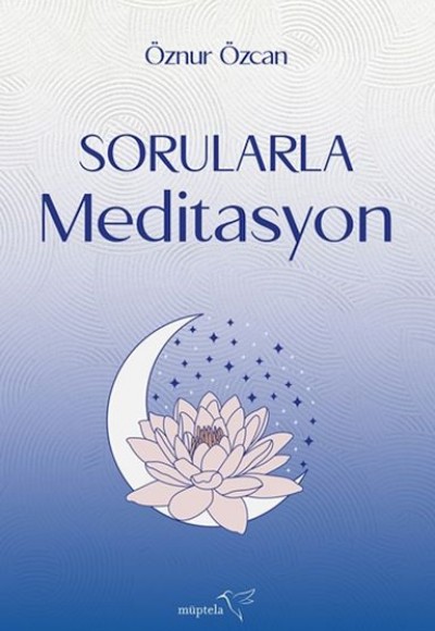 Sorularla Meditasyon