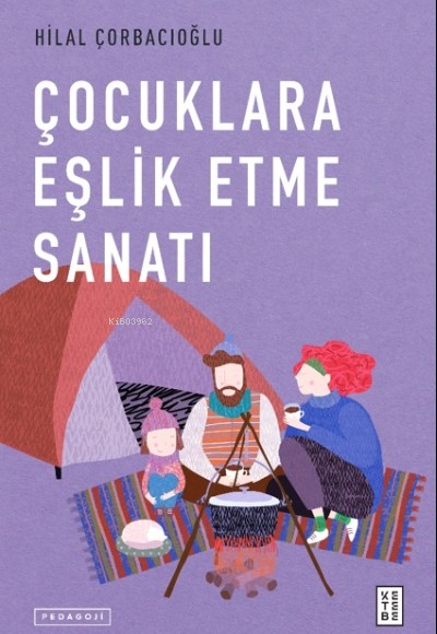 Çocuklara Eşlik Etme Sanatı