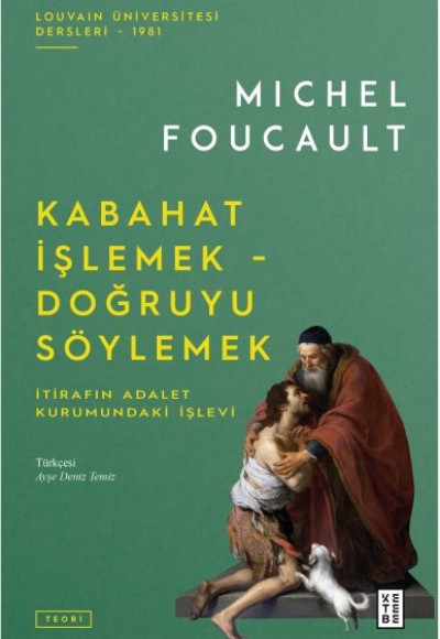 Kabahat İşlemek - Doğruyu Söylemek