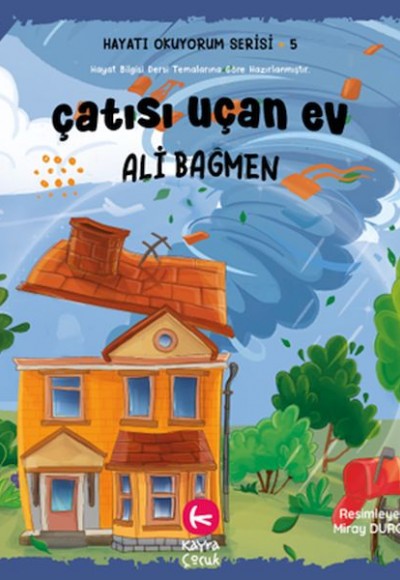 Çatısı Uçan Ev