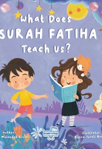 What Does Surah Fatiha Teach Us? (İngilizce Fatiha Suresi Bize Ne Anlatıyor?)