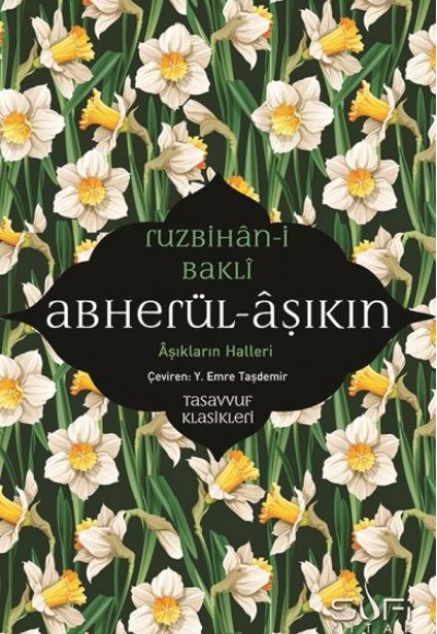 Abherül-Âşıkin & Aşıkların Halleri