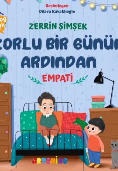 Zorlu Bir Günün Ardından - Empati