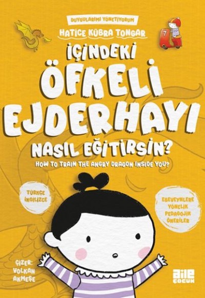 İçindeki Öfkeli Ejderhayı Nasıl Eğitirsin