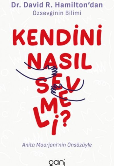 Kendini Nasıl Sevmeli