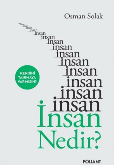 İnsan nedir?