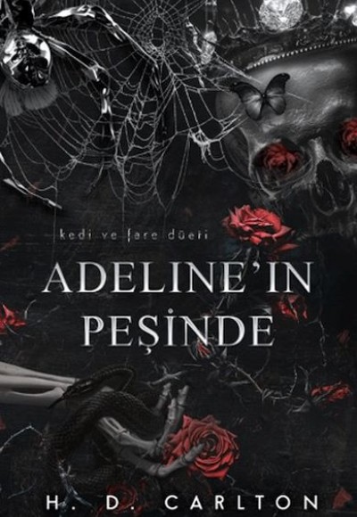 Adeline’ın Peşinde (Ciltli)