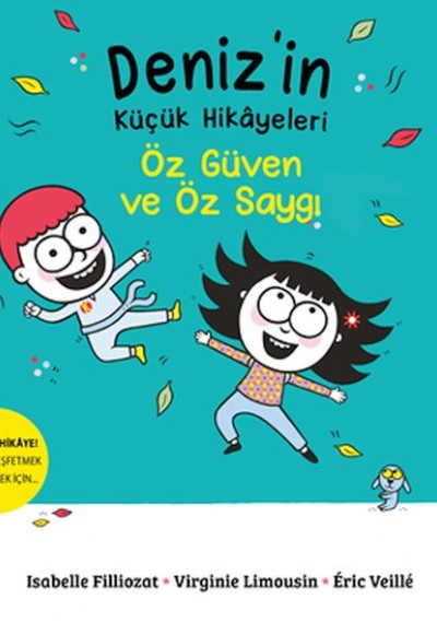 Deniz’in Küçük Hikâyeleri: Öz Güven Ve Öz Saygı