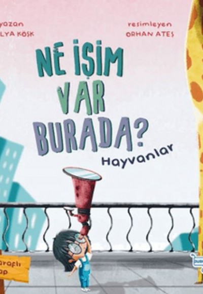 Ne İşim Var Burada? (Çift Taraflı Kitap)