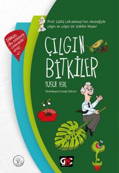 Çılgın Bitkiler (Ciltli)