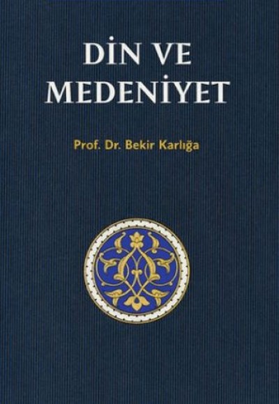 Din ve Medeniyet