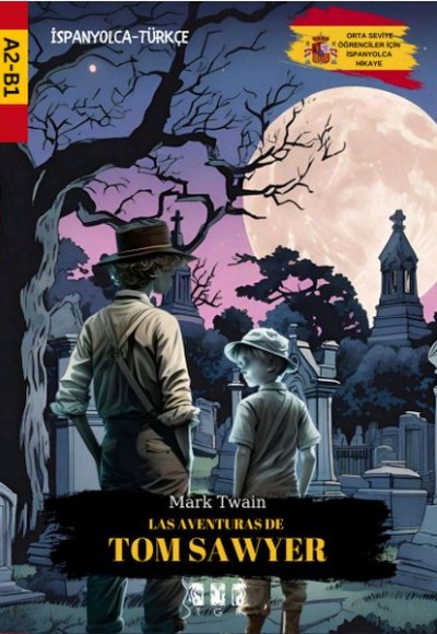 Las Aventuras De Tom Sawyer (İspanyolca)